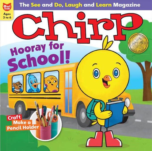 Chirp:  Ages 3-6